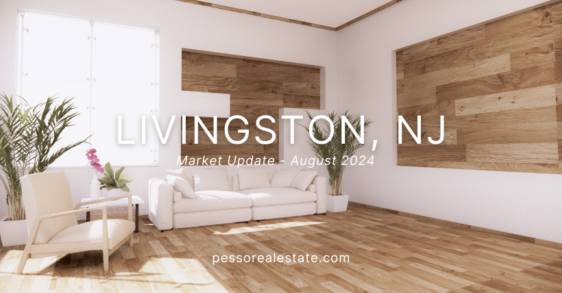 August 2024 Market Report Livingston NJ